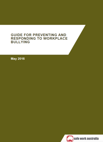 Guide to preventing and responding to workplace bullying
